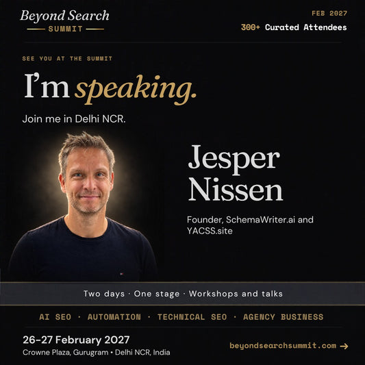 Im speaking at the Beyond Search summit in India, february 2027